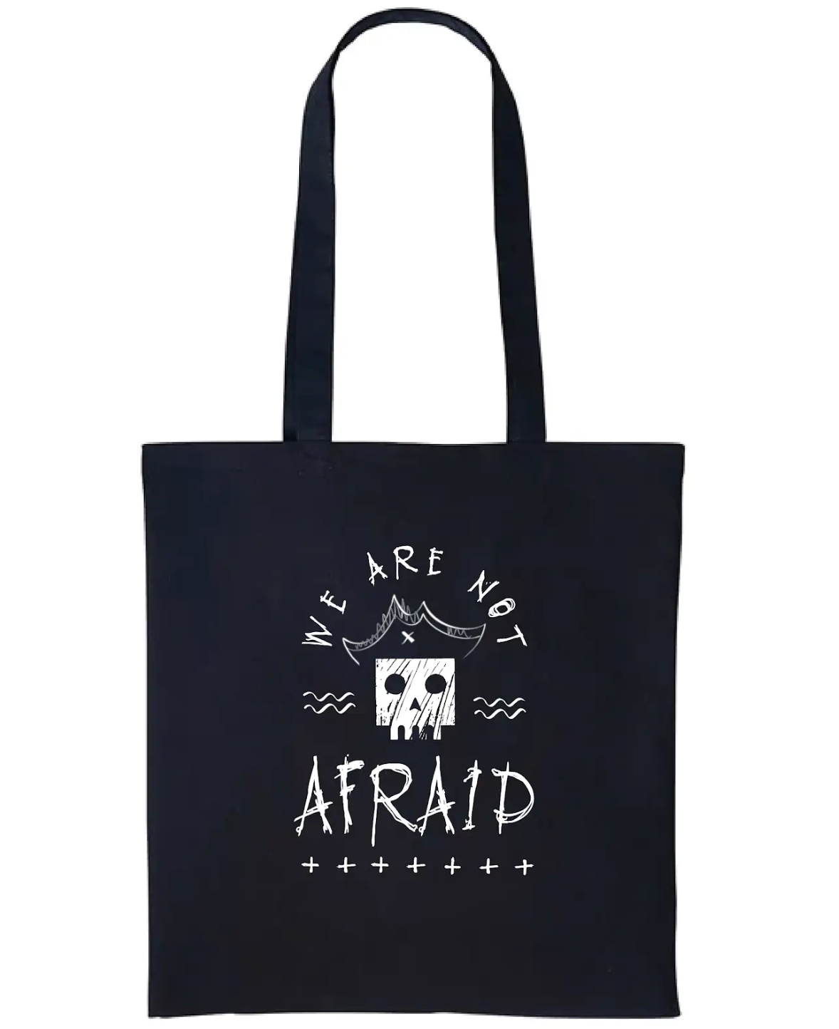 Black tote we are not afraid